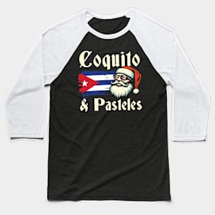 Coquito & Pasteles Baseball T-Shirt